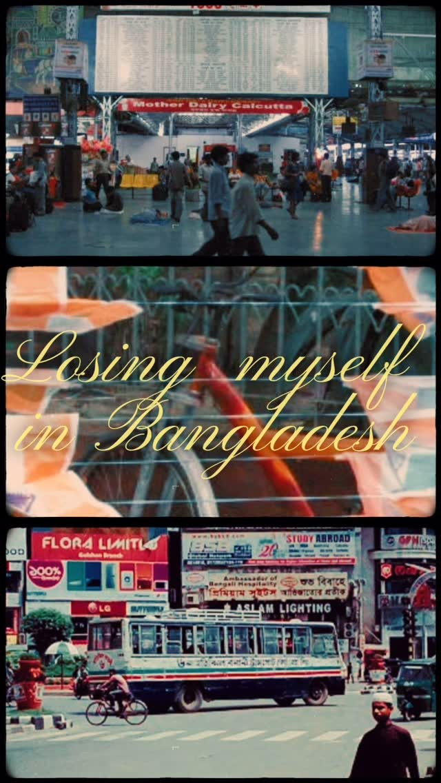 Losing myself in Bangladesh